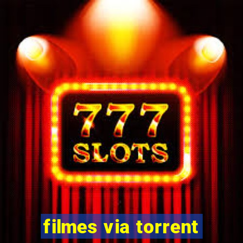 filmes via torrent